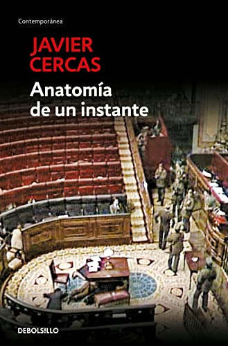 Anatomia De Un Instante - Cercas Javier