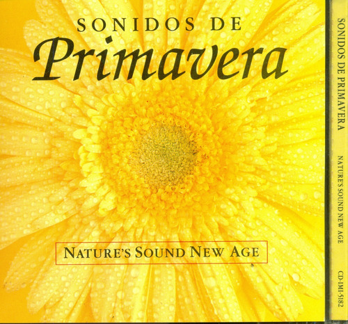 Cd.  Sonidos De Primavera / Nature's Sound New Age