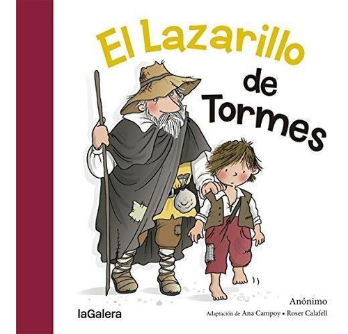 Lazarillo De Tormes, El Galera