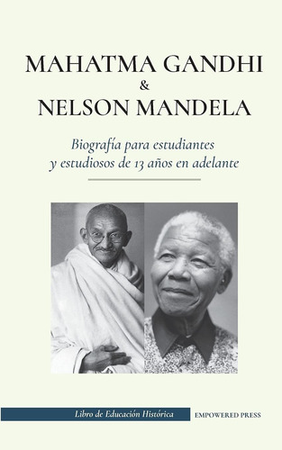 Libro Mahatma Gandhi Y Nelson Mandela - Biografía Para  Lbm2