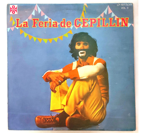 Cepillin - La Feria De Cepillin Vol 2    Lp