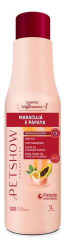Shampoo Max Essence Maracujá E Papaya 1 Litro Pet Show