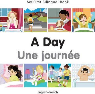 Libro My First Bilingual Book - A Day - French-english - ...