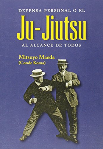 Defensa Personal O El Ju-jiutsu Al Alacance De Todos (artes