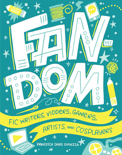 Libro: Fandom: Fic Writers, Vidders, Gamers, Artists, And