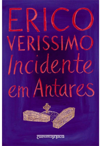 Livro Erico Verissimo. Incidente Em Antares.