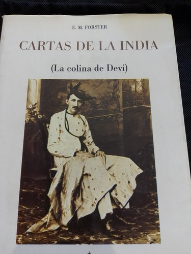 Cartas De La India (la Colina De Devi)- E.m Forster - Envíos