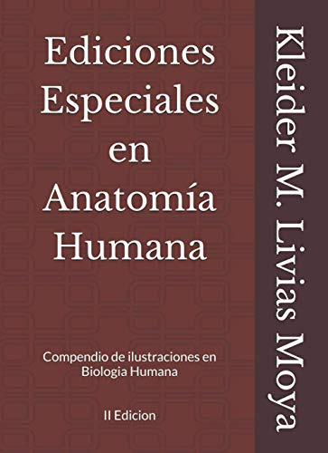 Ediciones Especiales En Anatomia Humana: Compendio De Ilustr
