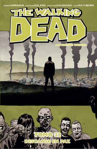 The Walking Dead 32 Descanse En Paz: , De Robert Kirkman., Vol. 1. Editorial Kamite, Tapa Pasta Blanda, Edición 32 En Español, 2024