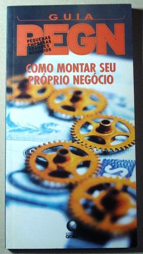 Guia Pegn Como Montar Seu Próprio Negócio