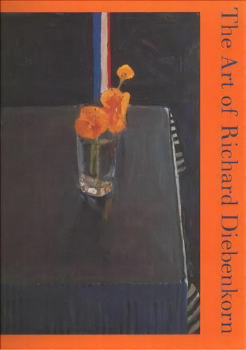 The Art Of Richard Diebenkorn, De Jane Livingston. Editorial University Of California Press, Tapa Blanda En Inglés