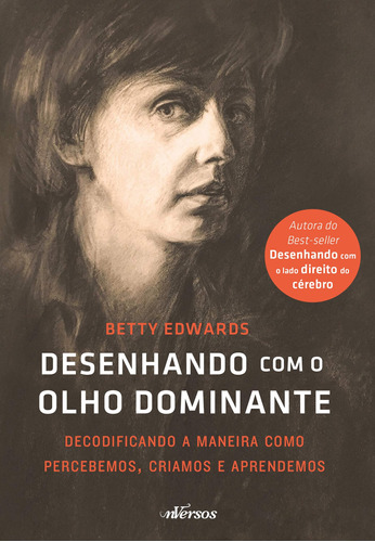 Desenhando Com O Olho Dominante: Decodificando A Maneira Com