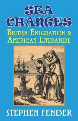 Libro Sea Changes : British Emigration & American Literat...