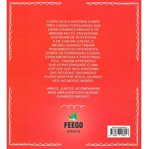 As Três Porquinhas: Não Aplica, De : Tia Bel / Ilustrações: Rafael Sanches. Série Não Aplica, Vol. Não Aplica. Editora Feego, Capa Mole, Edição Não Aplica Em Português, 2020