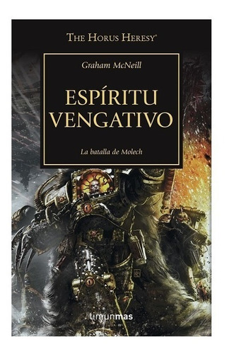 Warhammer 40k - La Herejía De Horus 29: Espíritu Vengativo