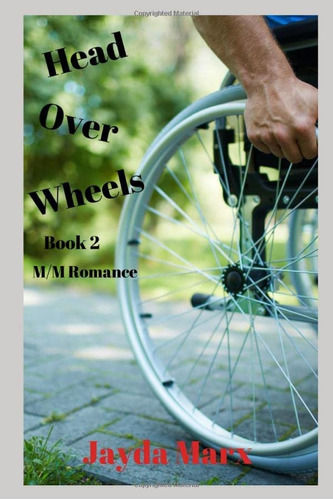 Libro:  Head Over Wheels Book 2