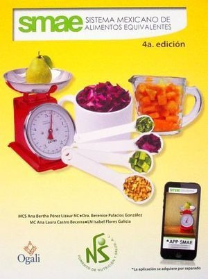 Imagen 1 de 1 de Sistema Mexicano De Alimentos Equivalentes (smae)