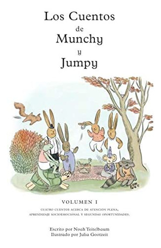 Libro: Los Cuentos De Munchy Y Jumpy Volumen 1: Cuentos Infa