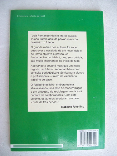 Livro: Acertando O Chute - Para Futuros Craques - 2ª Edição