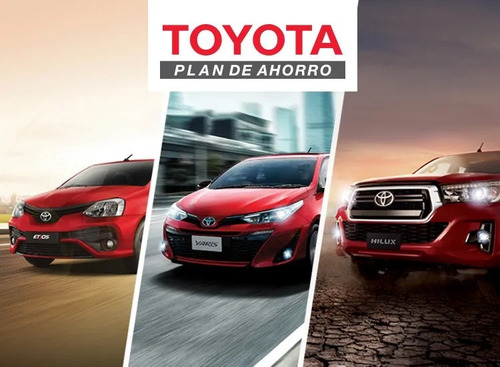 Plan De Ahorro Toyota Hilux 70/30 Y 100%