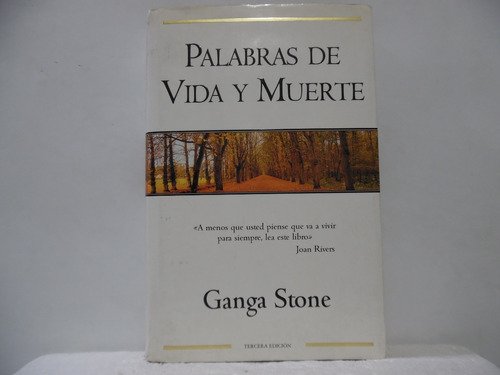 Palabras De Vida Y Muerte / Ganga Stone / Ediciones B