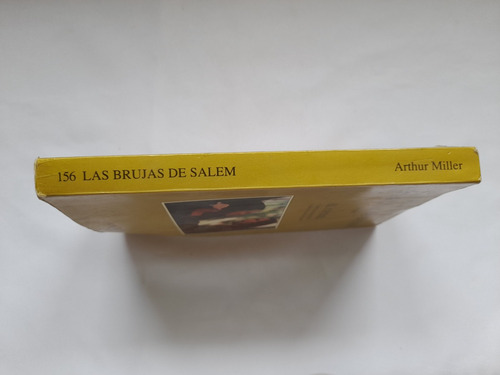 Las Brujas De Salem, Arthur Miller. Drama Y El Crisol (Usado)