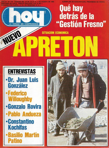 Revista Hoy 29 Julio  4 Agosto 1985 / Apretón / N° 419