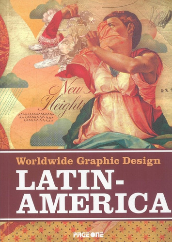 Worldwide Graphic Design: Latin-america