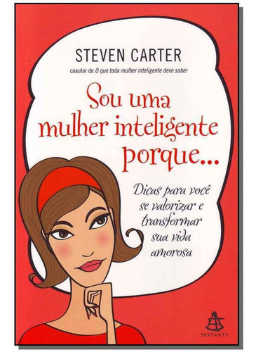 Sou Uma Mulher Inteligente Porque..., De Carten, Steven. Editora Gmt Em Português