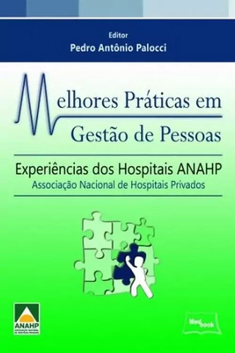 Melhores Práticas Em Gestão De Pessoas, De Anahp/palocci. Editora Medbook, Capa Mole Em Português