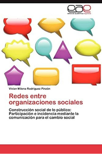 Libro: Redes Entre Organizaciones Sociales: Construcción De
