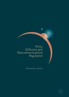 Libro Policy Diffusion And Telecommunications Regulation ...