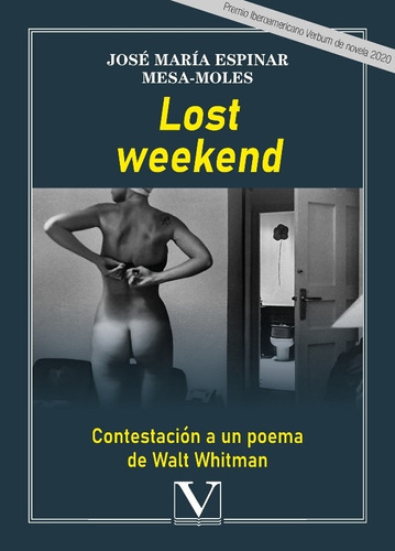 Lost Weekend, De José María Espinar Mesa-moles. Editorial Verbum, Tapa Blanda, Edición 1 En Español, 2021