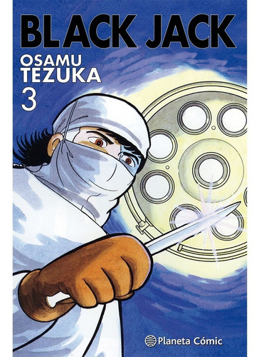 Black Jack Nº 03/08.  Osamu Tezuka