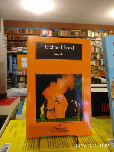 Incendios - Richard Ford