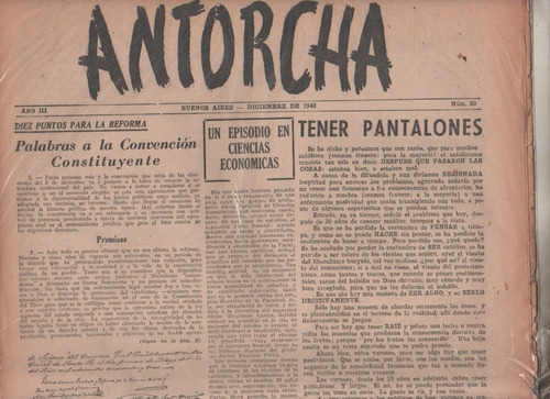 Antiguo Diario * Antorcha * Nº 30 Unico - Dic.de 1948
