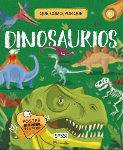 Los Dinosaurios - Viaja, Conoce, Explora