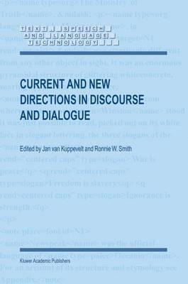 Libro Current And New Directions In Discourse And Dialogu...