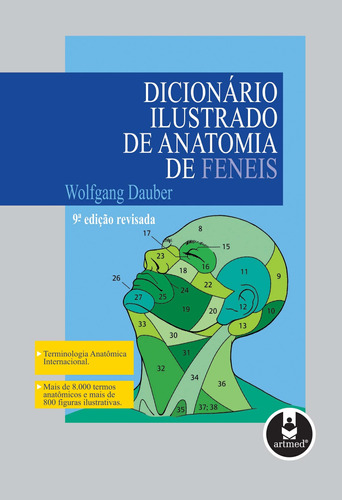 Dicionário Ilustrado de Anatomia de Feneis, de Dauber, Wolfgang. Artmed Editora Ltda., capa mole em português, 2008