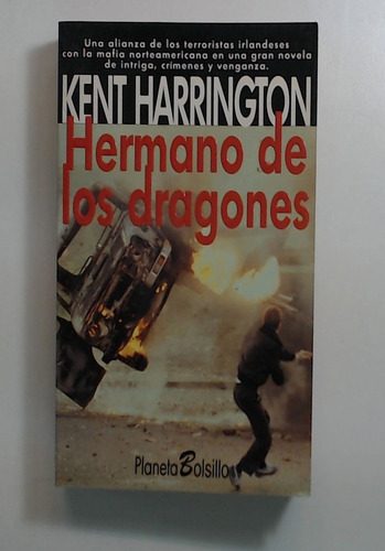 Hermano De Los Dragones - Harrington, Kent