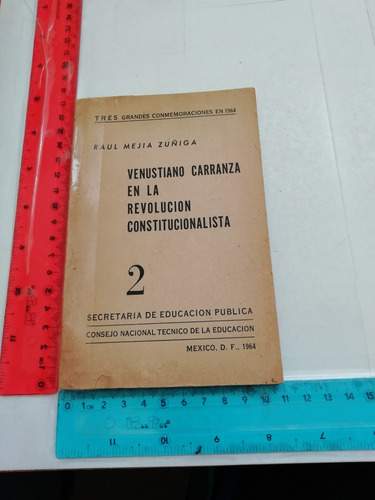 Venustiano Carranza En La Revolución Constitucionalista 2