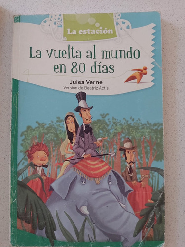 La Vuelta Al Mundo En 80 Días