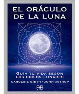 El Oraculo De La Luna (pack Cartas + Libro)