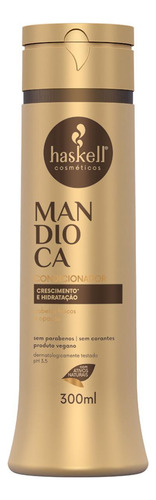 Kit Sh Cond 300ml Haskell Mandioca