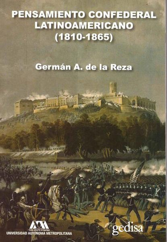 Libro: Pensamiento Confederal Latinoamericano (1810-1865)