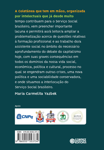Servico Social Brasileiro Em Tempos Regressivos: Servico Social Brasileiro Em Tempos Regressivos, De Pontes, Reinaldo Nobre. Cortez Editora, Capa Mole, Edição 1 Em Português, 2023