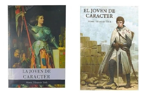 La Joven De Carácter  +  El Joven De Carácter  