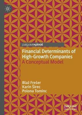 Libro Financial Determinants Of High-growth Companies : A...