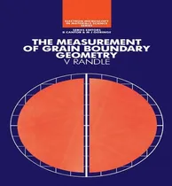 Comprar Libro The Measurement Of Grain Boundary Geometry - Valeri...