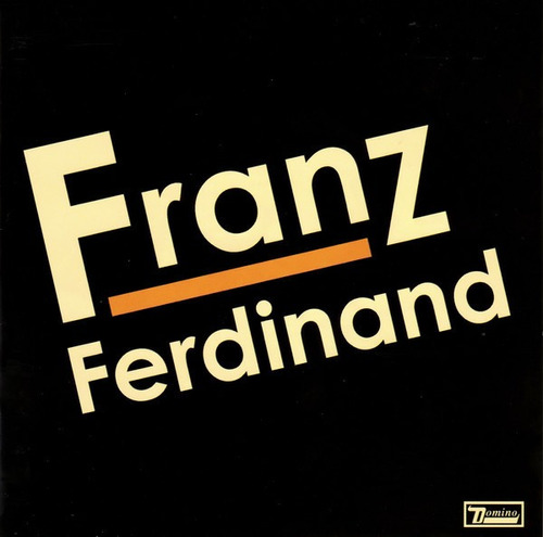 Franz Ferdinand - Franz Ferdinand. Primera Edición Inglesa